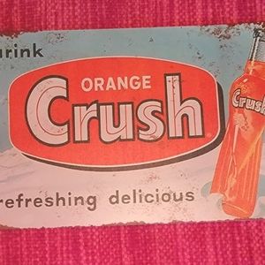 Reproduction Vintage Orange Crush Metal Sign